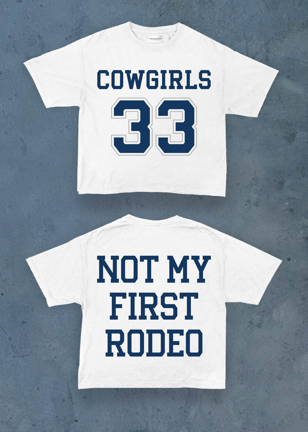 Cowgirls 33 Tees